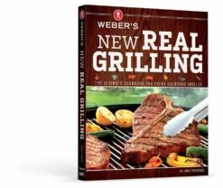Weber Weber's New Real Grilling